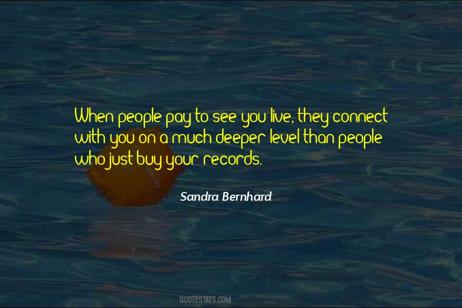 Sandra Bernhard Quotes #1096818