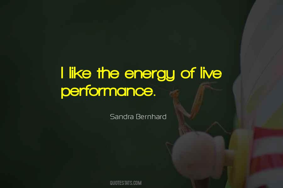 Sandra Bernhard Quotes #1190654