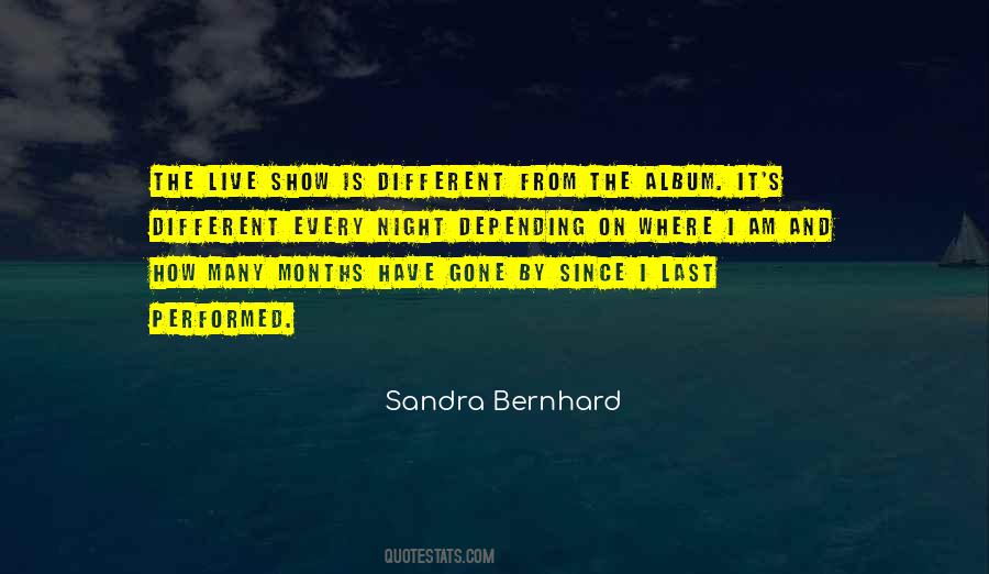 Sandra Bernhard Quotes #1191430