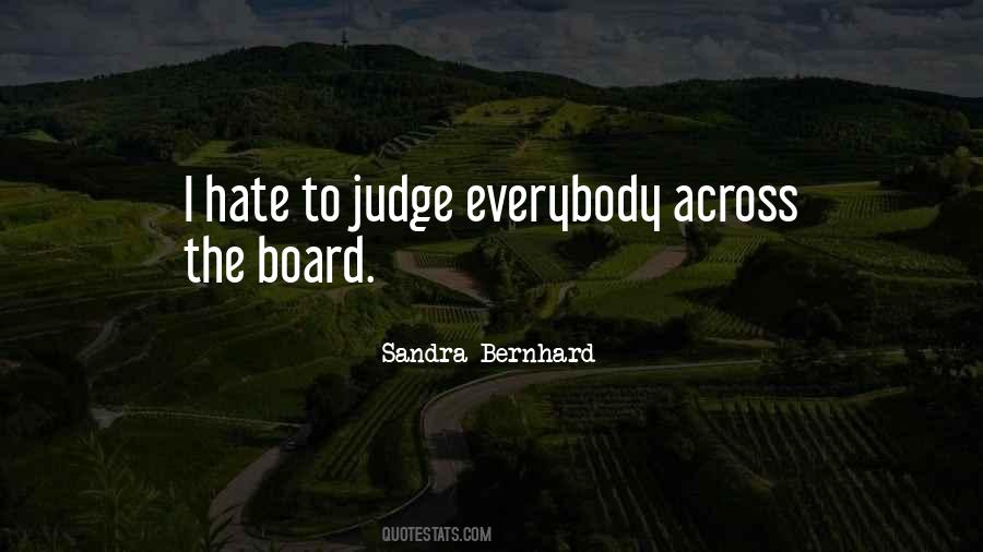 Sandra Bernhard Quotes #1388599
