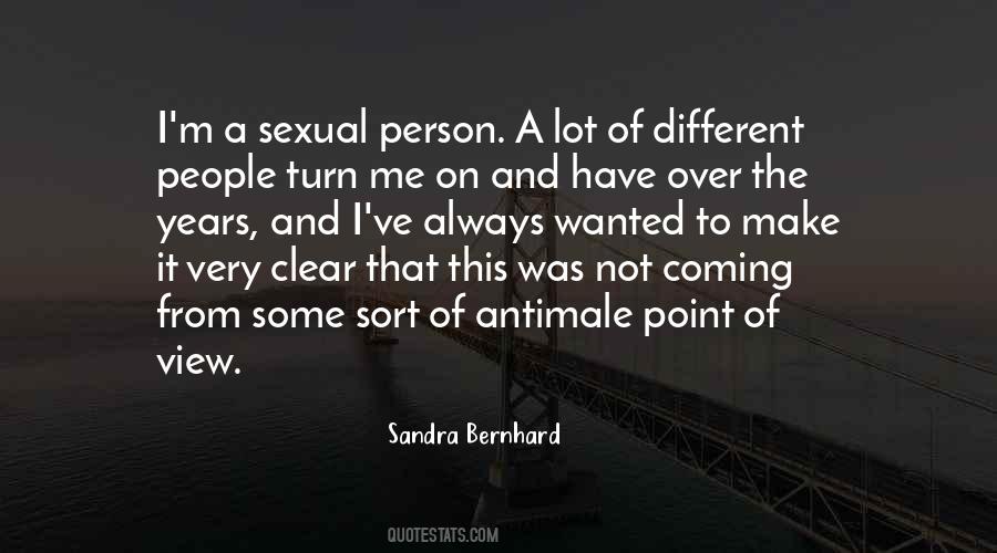 Sandra Bernhard Quotes #551005