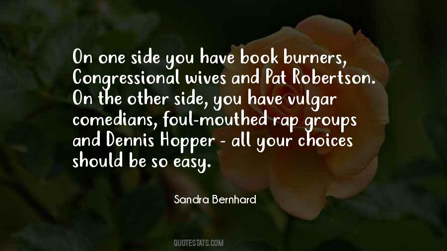 Sandra Bernhard Quotes #674043