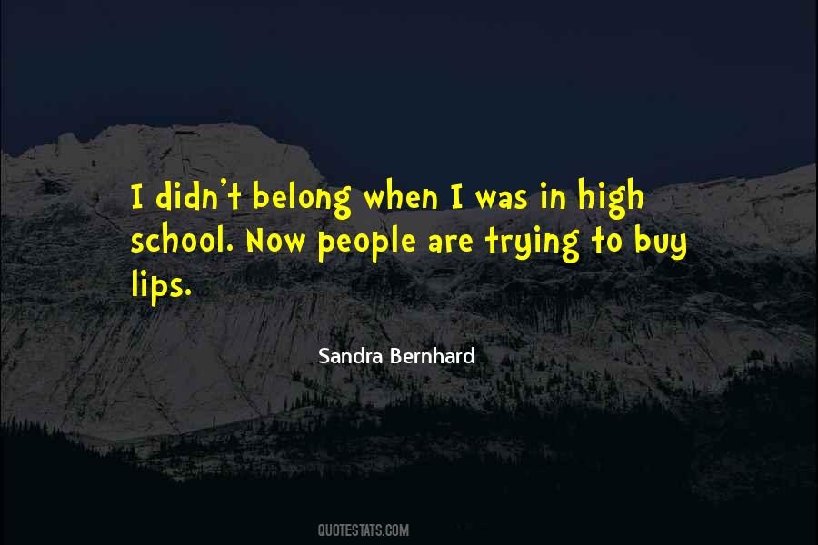 Sandra Bernhard Quotes #836382
