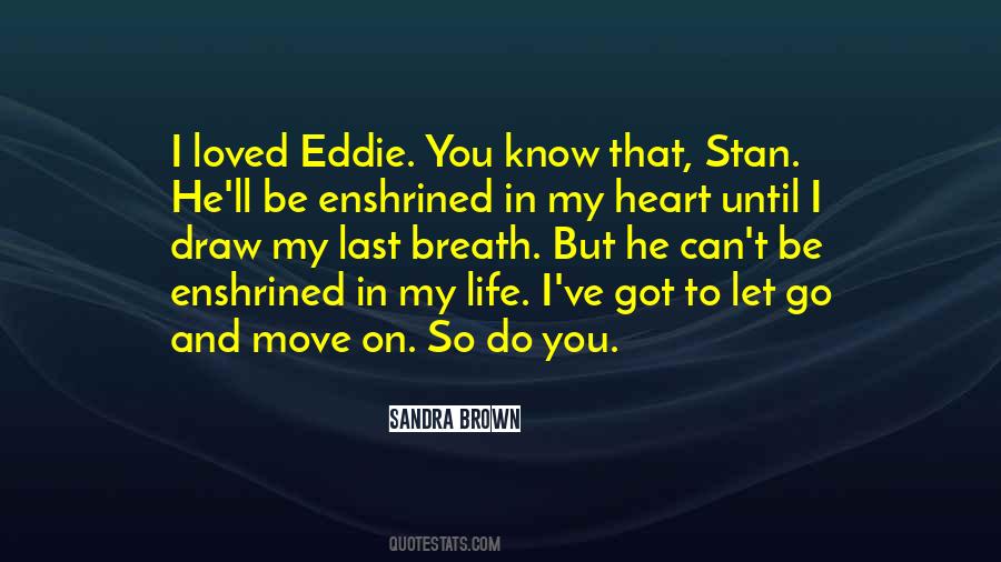 Sandra Brown Quotes #1702578
