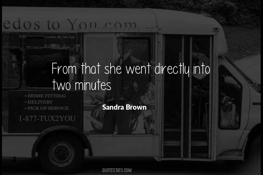 Sandra Brown Quotes #752747