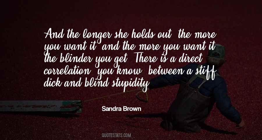 Sandra Brown Quotes #813929