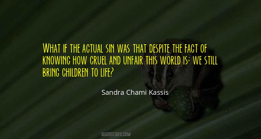 Sandra Chami Kassis Quotes #621219