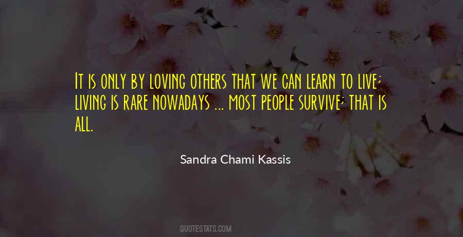 Sandra Chami Kassis Quotes #674159