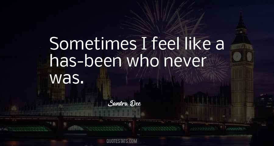 Sandra Dee Quotes #897795