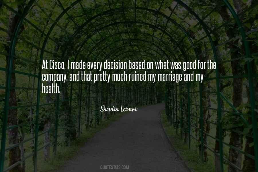 Sandra Good Quotes #1444498