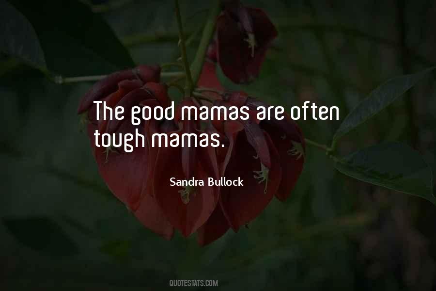 Sandra Good Quotes #670448