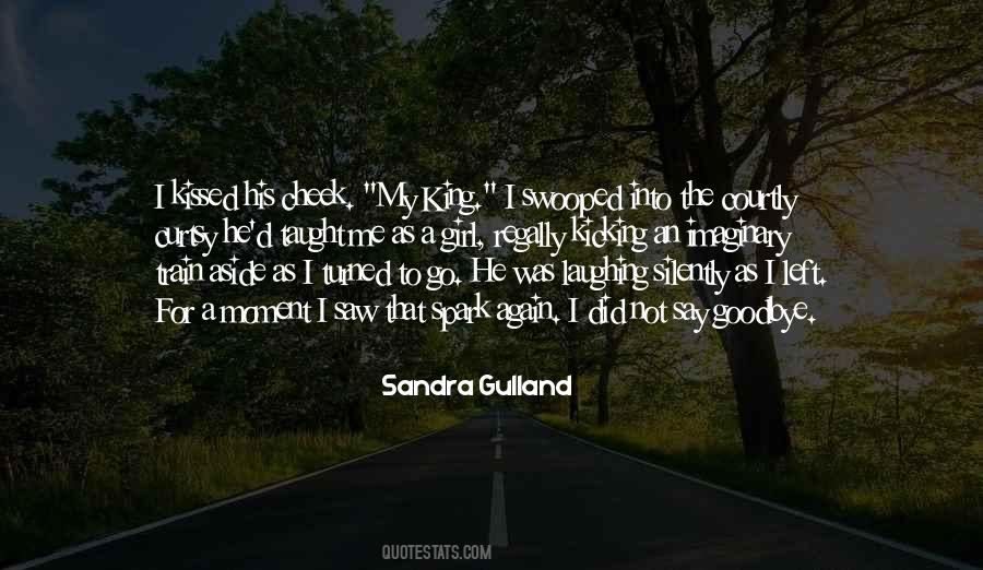 Sandra Gulland Quotes #885319