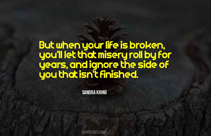 Sandra Kring Quotes #1746314