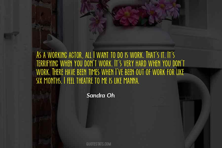 Sandra Oh Quotes #763350