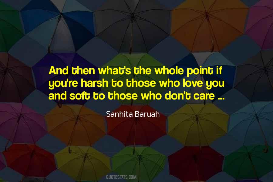 Sanhita Baruah Quotes #1113326