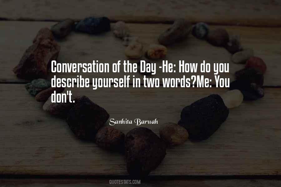 Sanhita Baruah Quotes #1777295