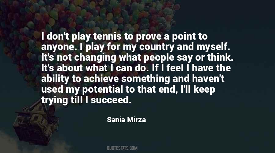 Sania Mirza Quotes #1197784