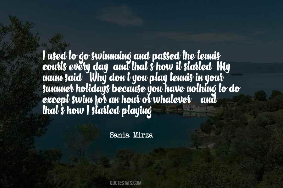 Sania Mirza Quotes #1471528