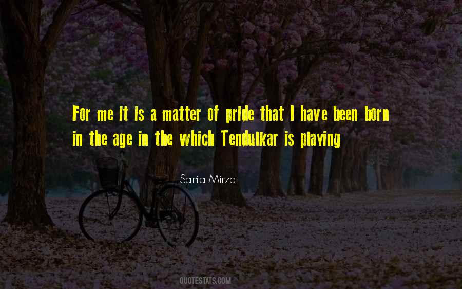 Sania Mirza Quotes #1629863