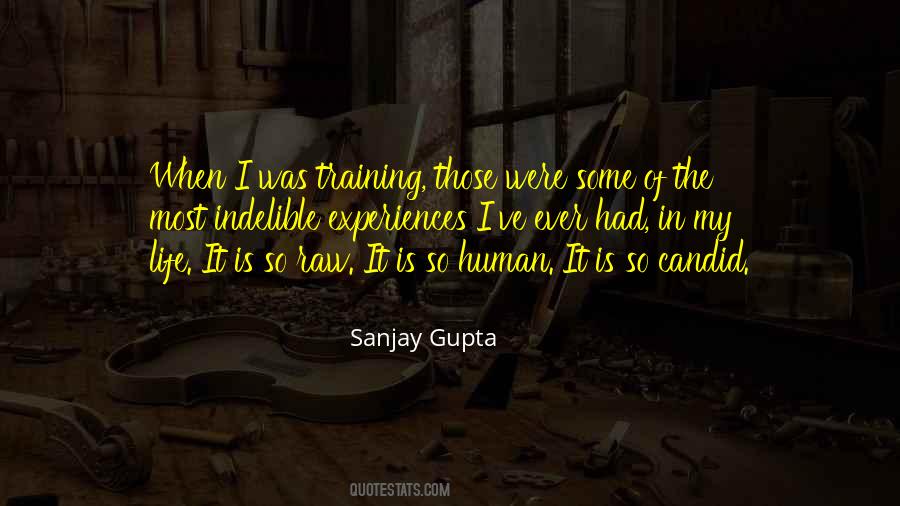 Sanjay Gupta Quotes #1507326