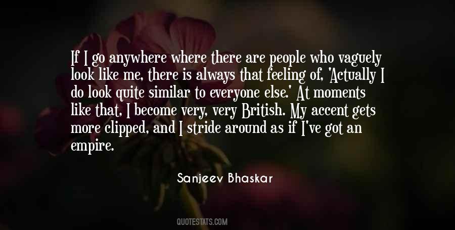 Sanjeev Bhaskar Quotes #1406827