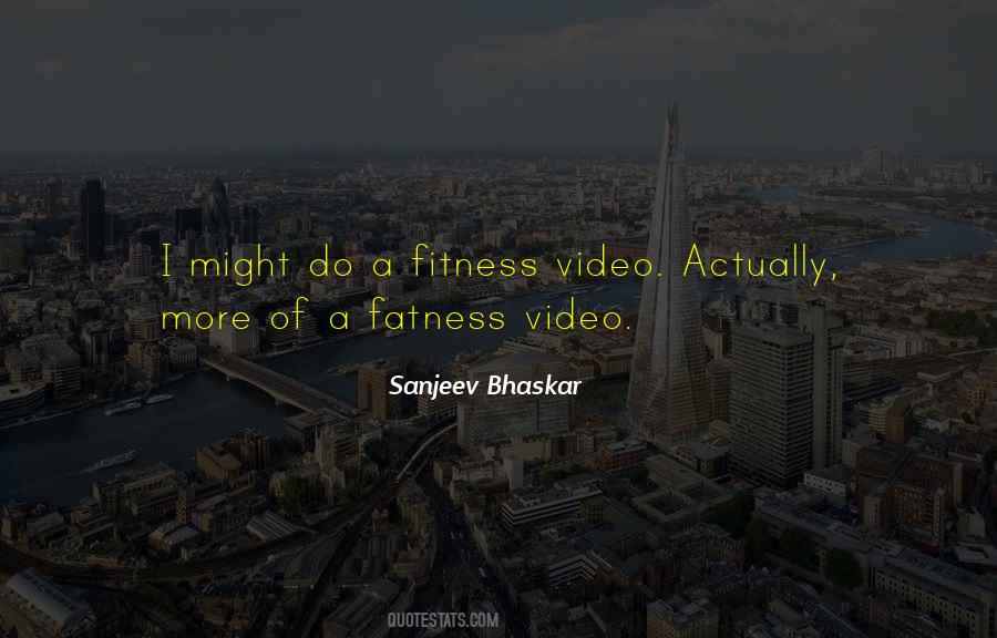 Sanjeev Bhaskar Quotes #854470