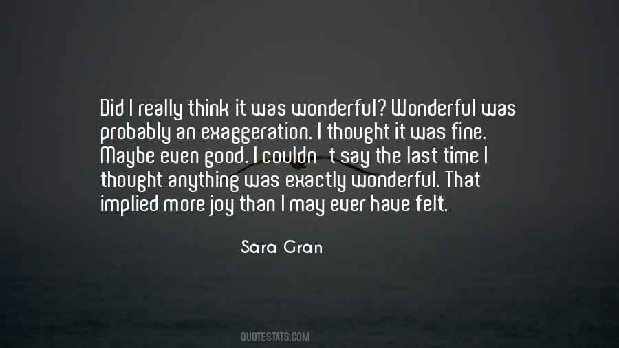 Sara Gran Quotes #1245835