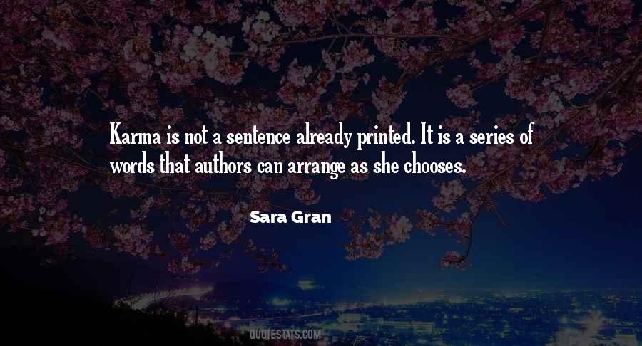 Sara Gran Quotes #1618647