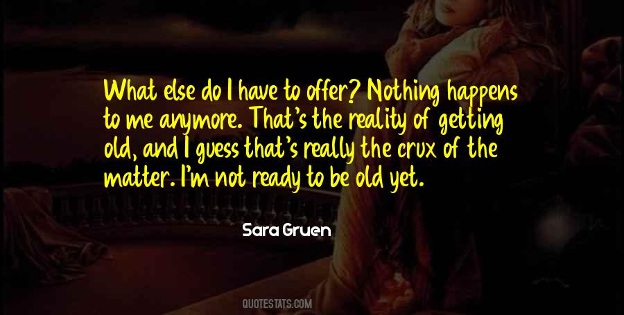 Sara Gruen Quotes #776500