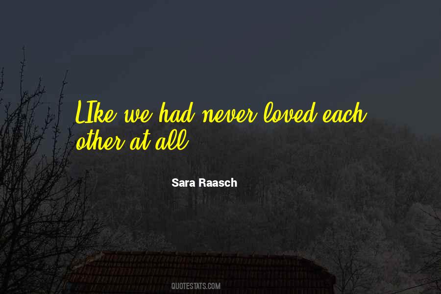 Sara Raasch Quotes #273950