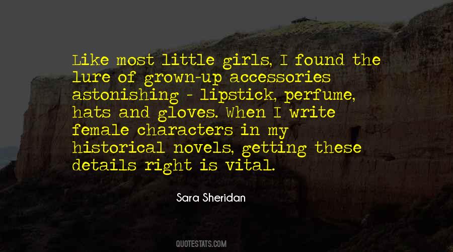 Sara Sheridan Quotes #528040