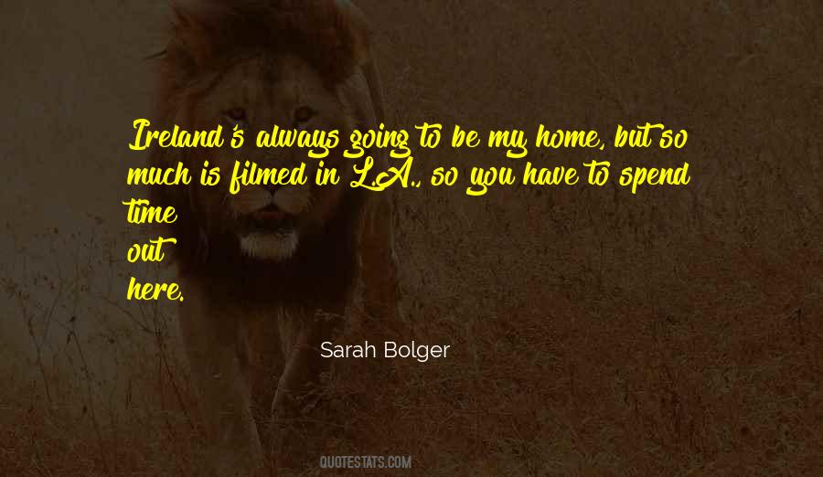 Sarah Bolger Quotes #317126