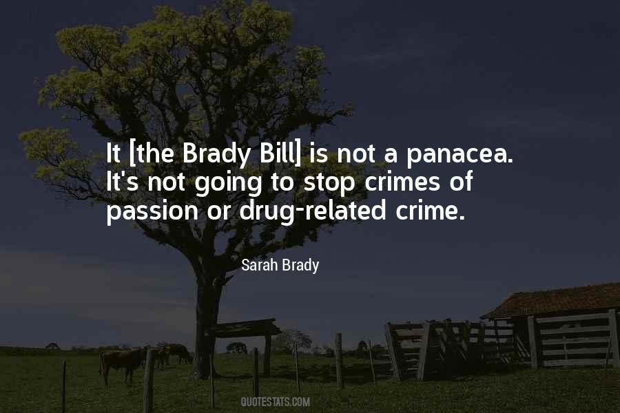 Sarah Brady Quotes #1594234
