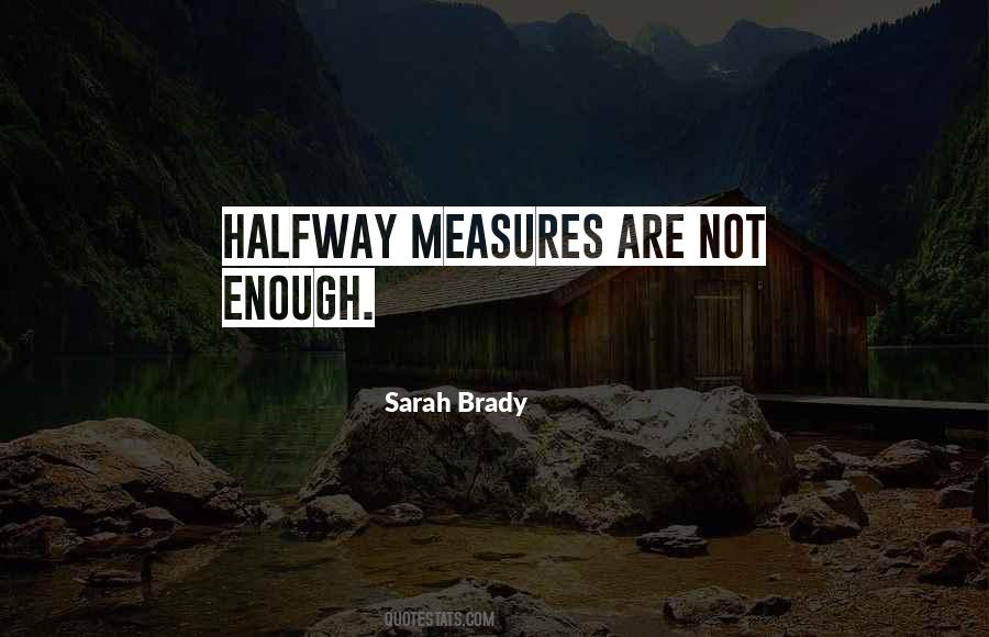 Sarah Brady Quotes #1696468