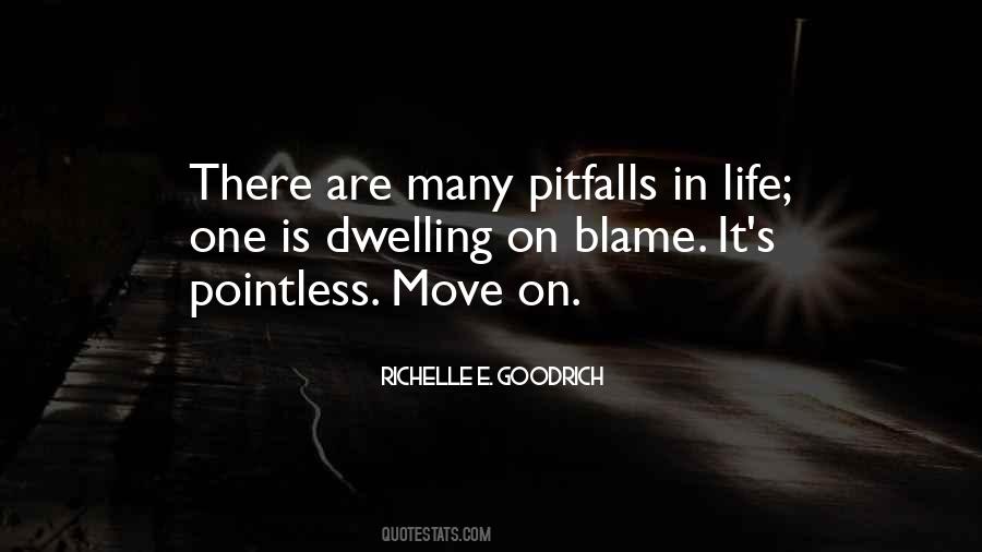 Quotes About Move On In Life #1009224