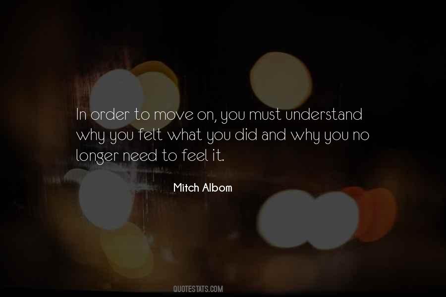 Quotes About Move On In Life #391932