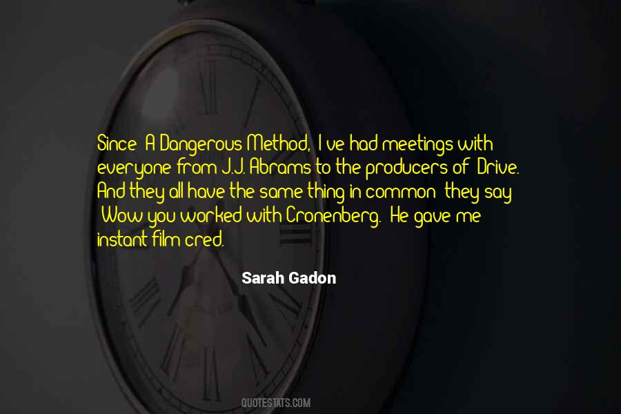 Sarah Gadon Quotes #730819
