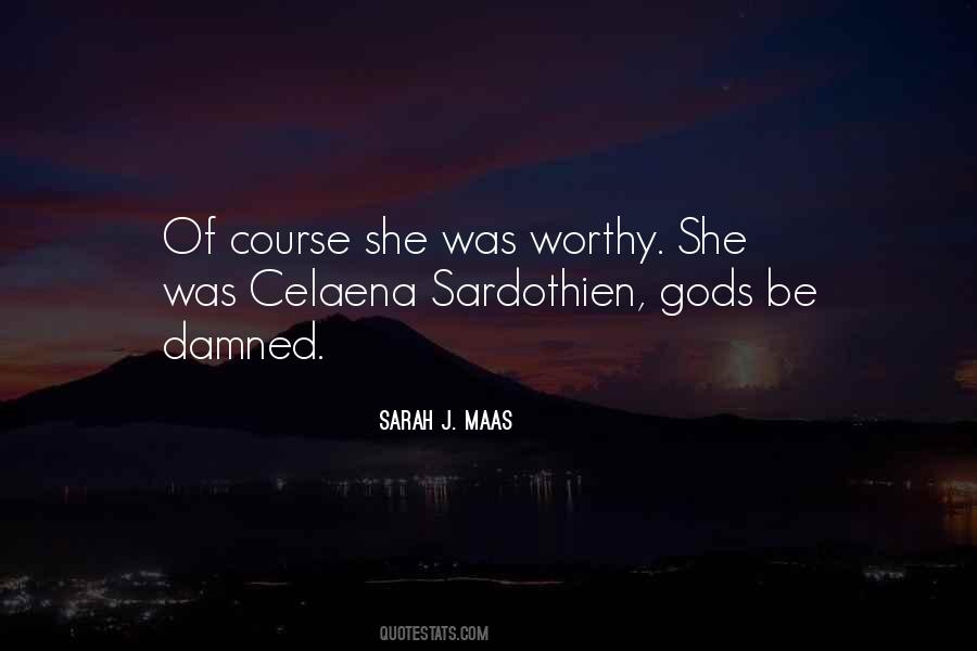 Sarah J Maas Quotes #115058