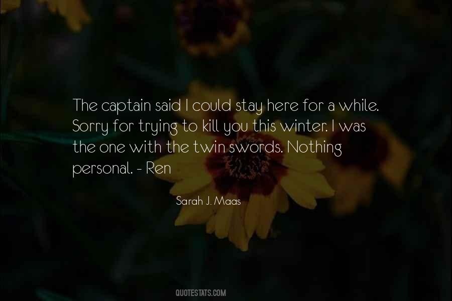 Sarah J Maas Quotes #143022