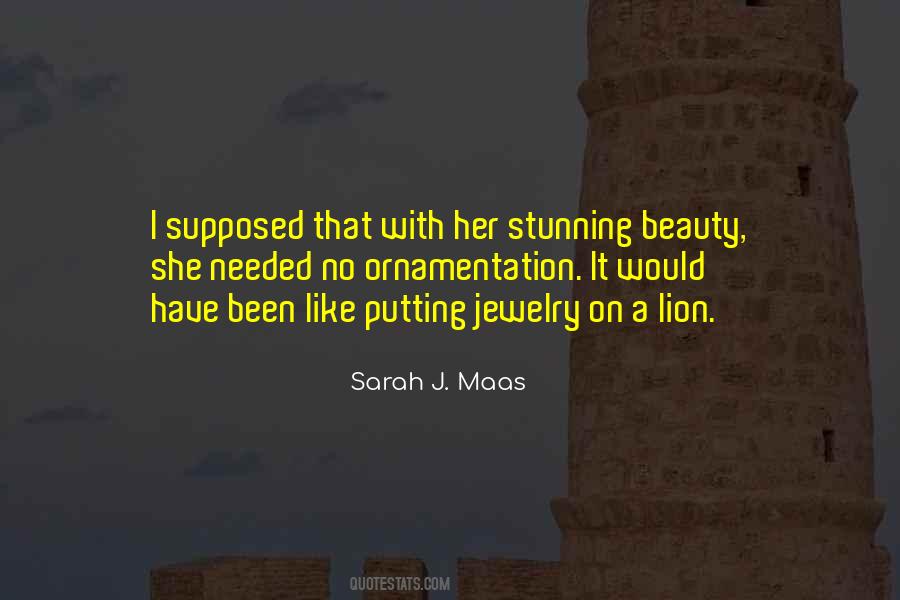 Sarah J Maas Quotes #143425