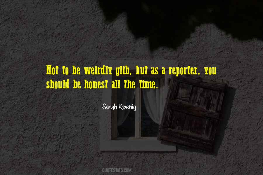 Sarah Koenig Quotes #1106455