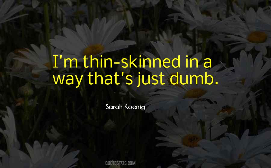 Sarah Koenig Quotes #1501579