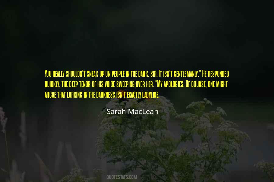 Sarah Maclean Quotes #262677