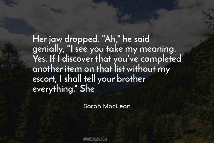 Sarah Maclean Quotes #387798