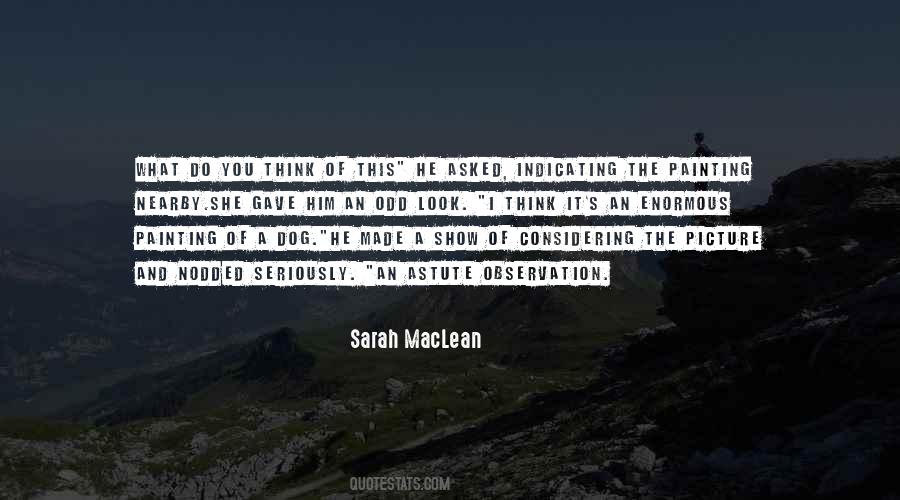 Sarah Maclean Quotes #562412