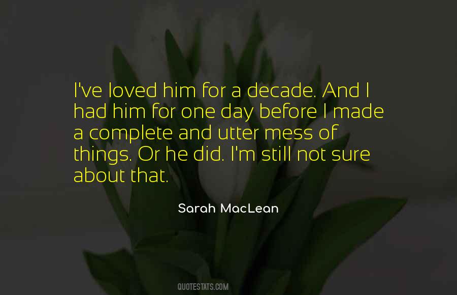 Sarah Maclean Quotes #606999