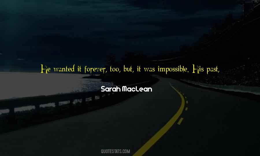 Sarah Maclean Quotes #730255