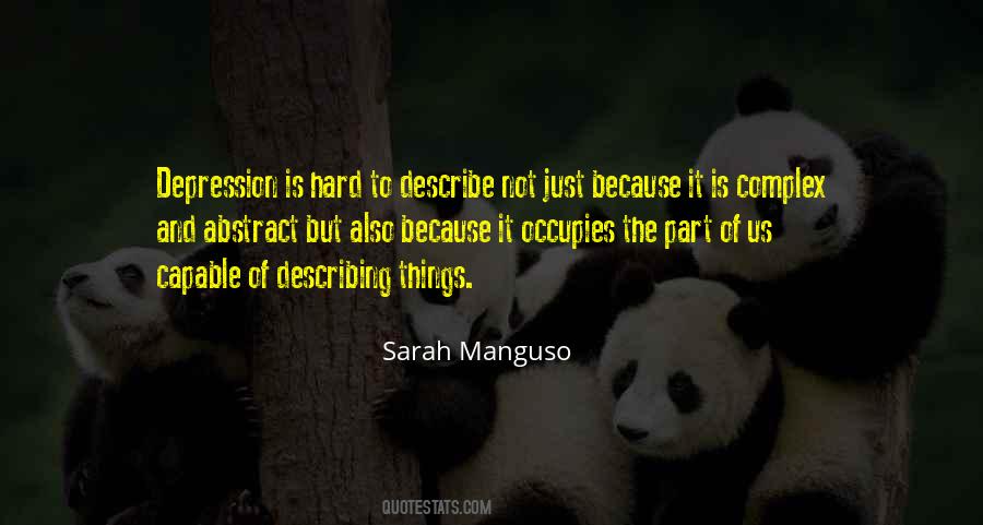 Sarah Manguso Quotes #1169417