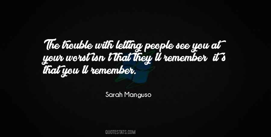 Sarah Manguso Quotes #360858