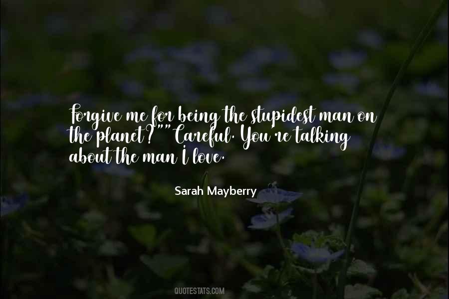 Sarah Mayberry Quotes #165875